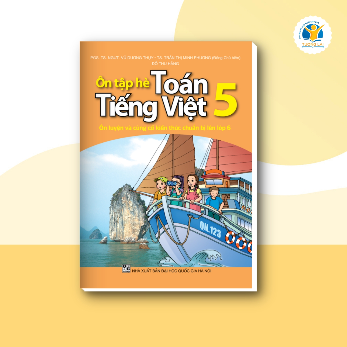 Ôn tập Hè Toán - Tiếng Việt Lớp 5